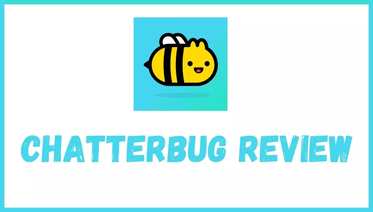 Chatterbug Review