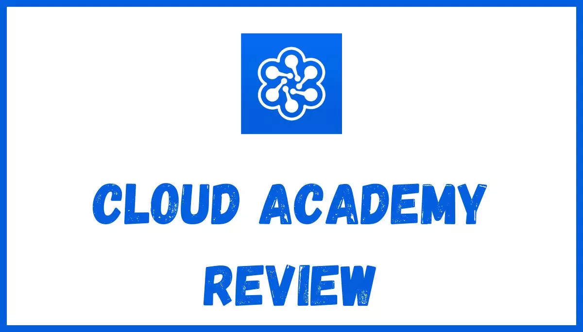 Cloud Academy Review