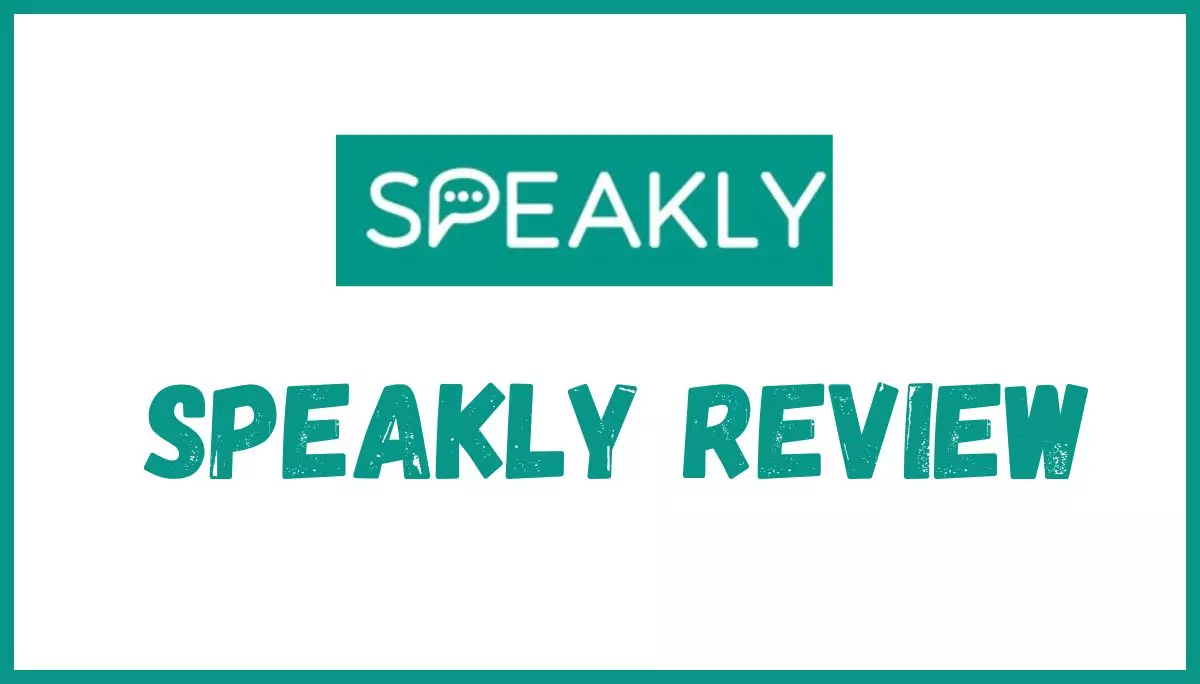 Speakly Review