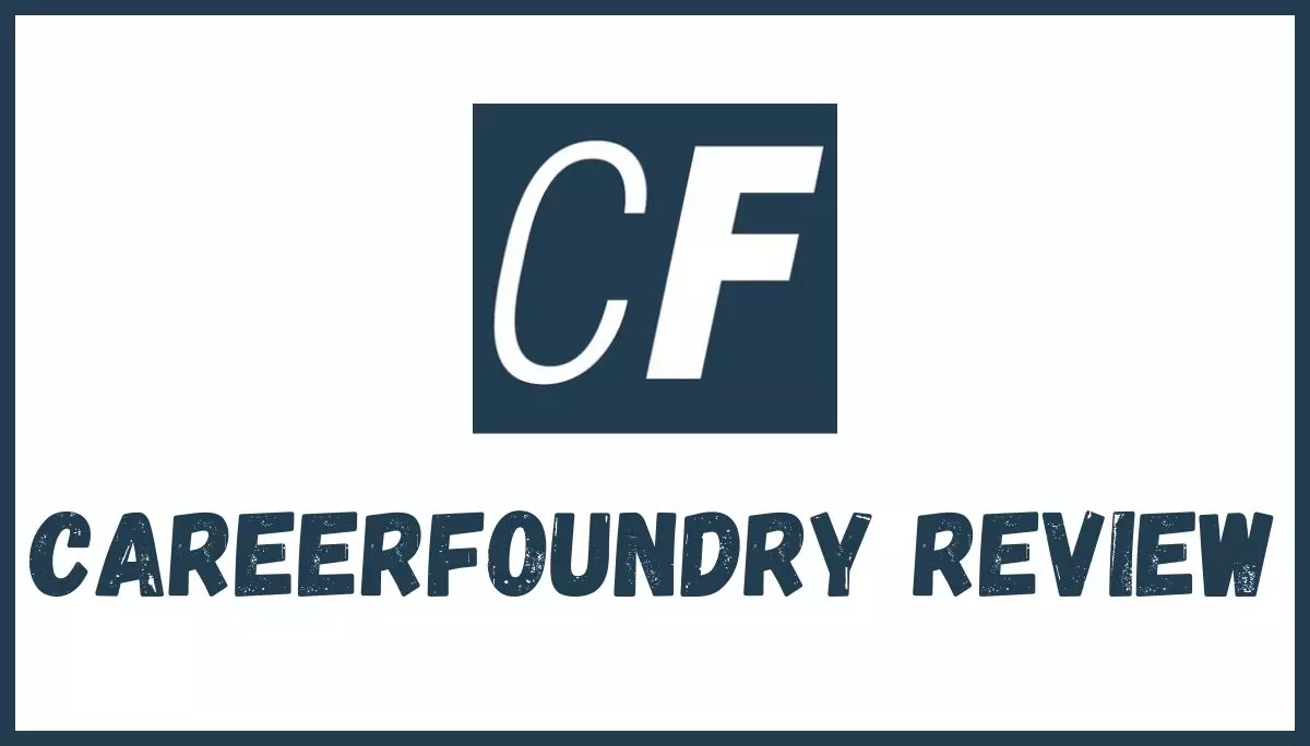 CareerFoundry Review