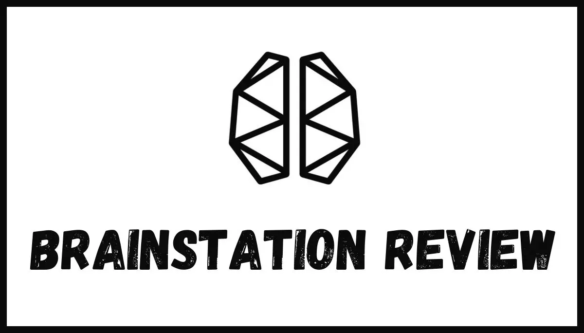 Brainstation Review