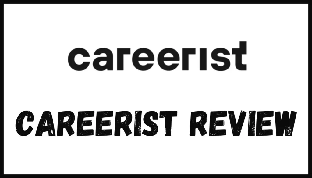 careerist review
