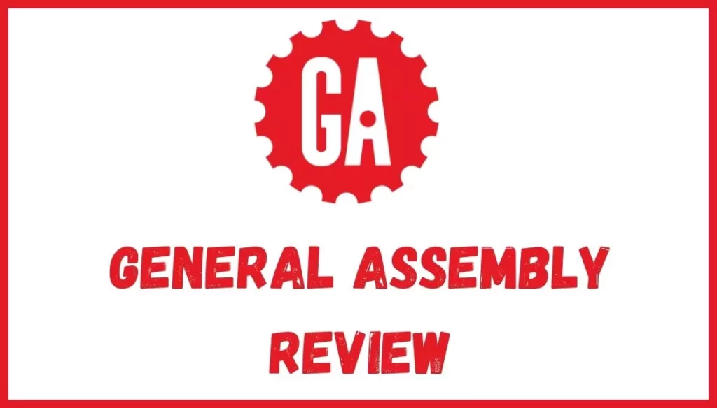 General Assembly Review