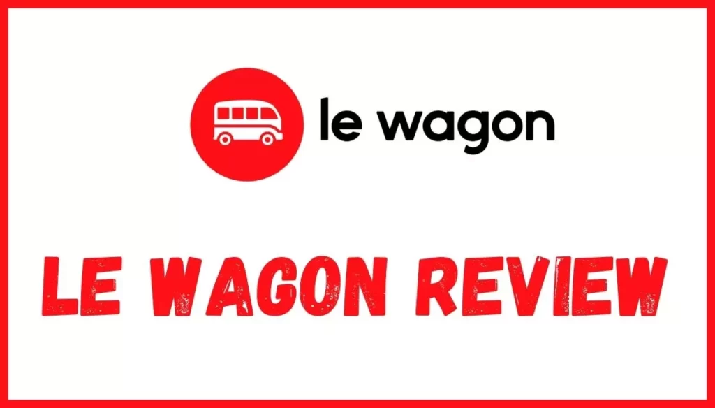 Le Wagon Review