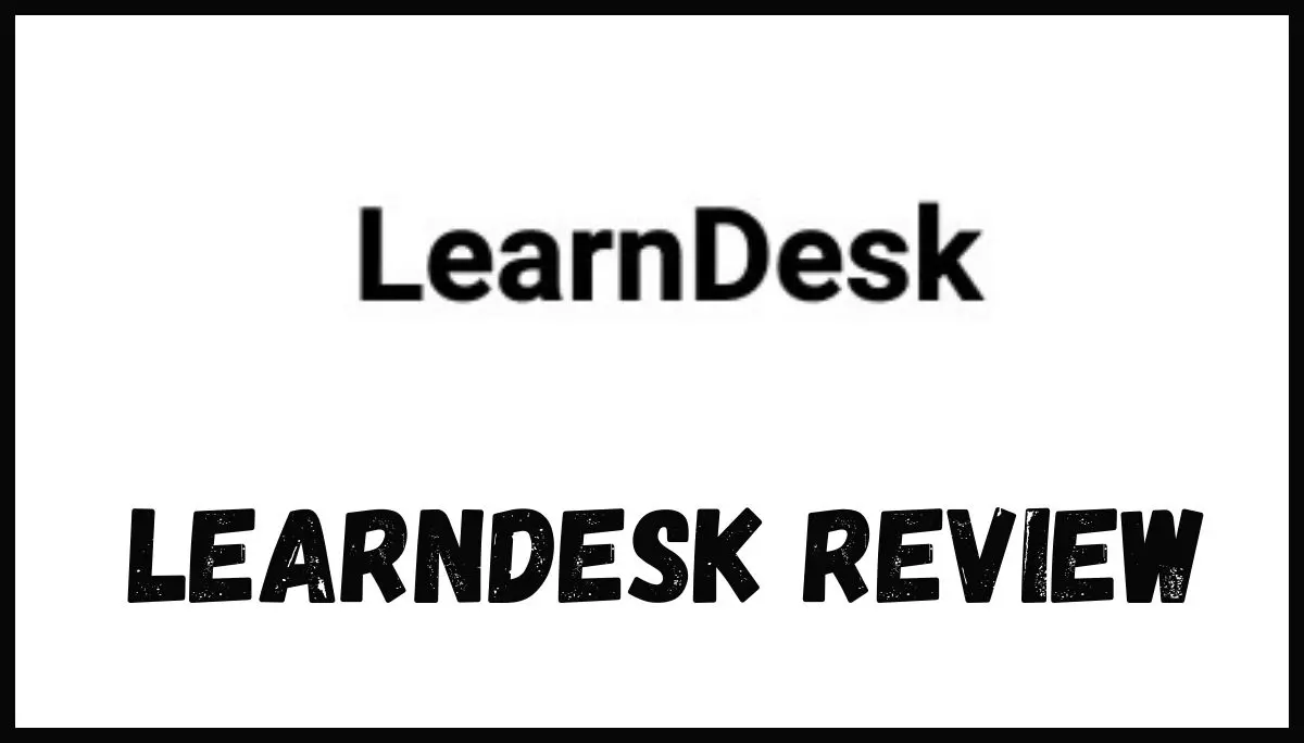Learndesk Review