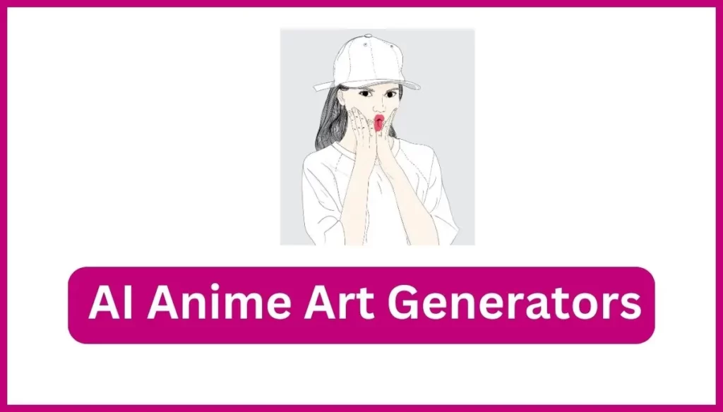 AI Anime Art Generators