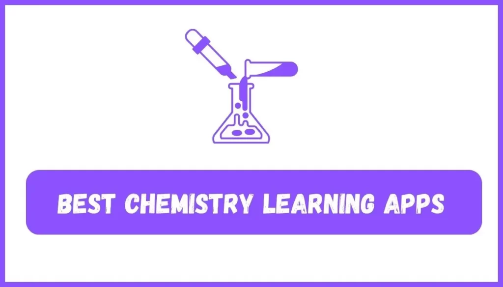 best chemistry learning apps