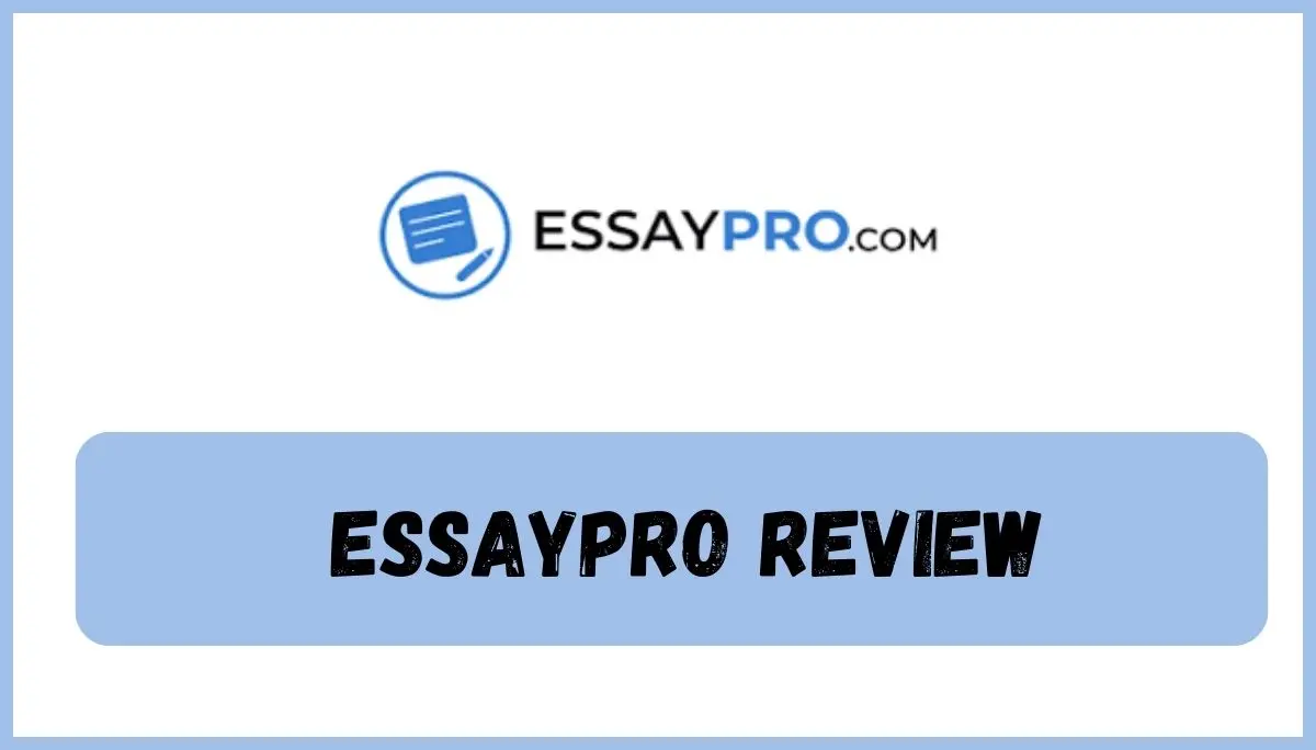 Essaypro Review