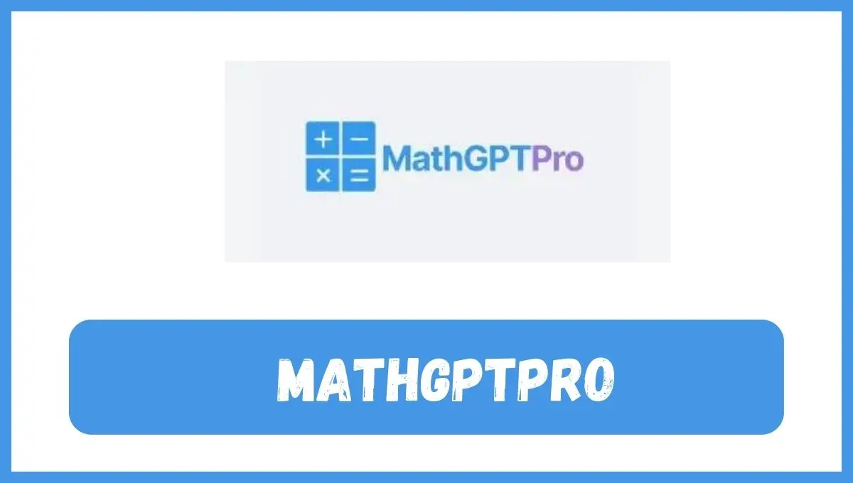 MathGPTPro review