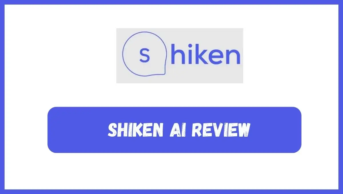 Shiken AI Review