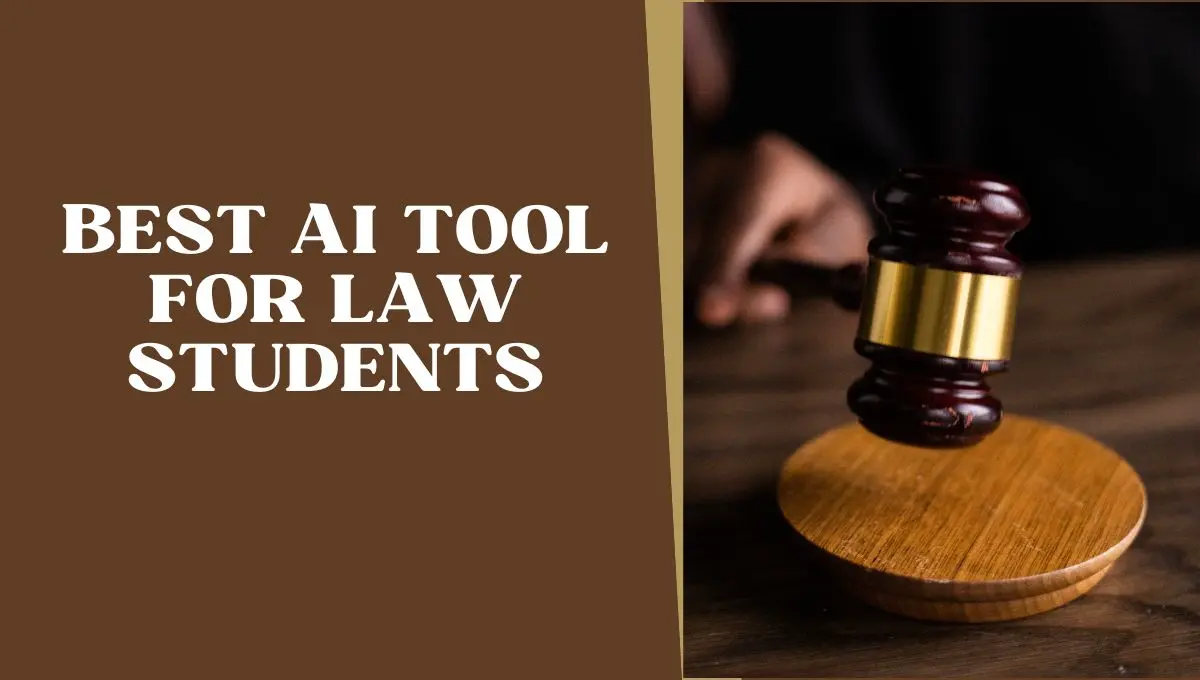 Best AI Tool For Law Students